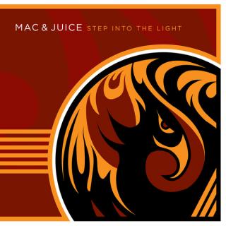 Mac & Juice - Step Into the Light CD