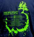 The BIG What? 2012 T Shirt (back)